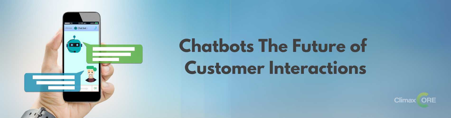 Chatbots The Future of Customer Interactions (2) Chatbots The Future of Customer Interactions (2)