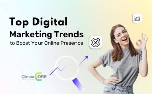 Top Digital Marketing Trends to Boost Your Online Presence